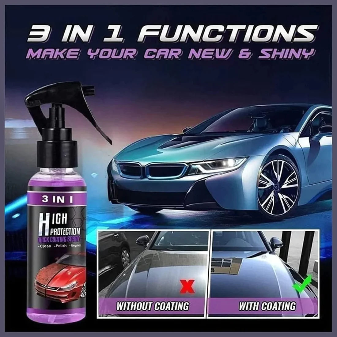 3 In 1 High Protection Car Coating Spray (BUY 1 GET 2 FREE) (10X More Power Full)